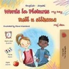 Kidkiddos Books - Words in Pictures - My Day (English Serbian Bilingual Children's Book - Latin Alphabet)