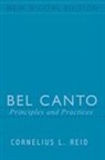 Cornelius L Reid - Bel Canto