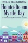 Isobel Blackthorn - Homicídio em Myrtle Bay