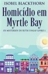 Isobel Blackthorn - Homicídio em Myrtle Bay
