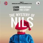 Werner Skalla - The Mystery of Nils. Part 1 - Norwegian Course for Beginners. Learn Norwegian - Enjoy the Story