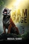 Michael Sawdy - The Rampage