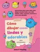 J. P. Manning, Psychbite - Cómo dibujar cosas lindas y adorables para principiantes