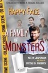 Keith H Jesperson, Nicole D. Phoenix - Happy Face