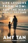 Amy Tan - Life Lessons From Mom