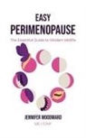 Jennifer Woodward - Easy Perimenopause