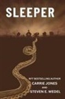 Carrie Jones, Steven E. Wedel - Sleeper