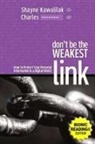 Shayne Kawalilak - Don't Be the Weakest Link (BR)