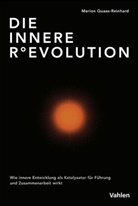 Marion Quaas-Reinhard - Die innere (R)Evolution