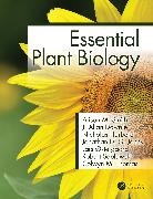 Downie J. Allan, Harberd Nicholas, Jones Jonathan, C. Robertson McClung, Ostergaard Lars, Sablowski Robert... - Essential Plant Biology