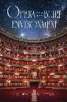 Laura Vasilyeva, Laura Vasilyeva - Opera and the Built Environment