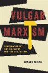 Edward Baring, Baring Edward, Edward Baring - Vulgar Marxism