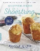 Nicole Hunn, Hunn Nicole - Gluten-Free on a Shoestring (2nd edition)
