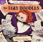 Valeria Wicker, Valeria Wicker - The Ugly Doodles