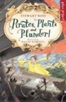 Stewart Ross, Ross Stewart, David Roberts - Pirates, Plants And Plunder!