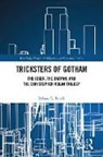 Robert E. (Indiana University Terrill, Terrill Robert E. - Tricksters of Gotham