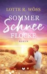 Lotte R Wöss, Lotte R. Wöss, Empire-Verlag - Sommerschneeflocke