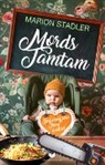 Marion Stadler, Empire-Verlag - Mordstamtam