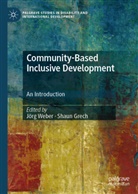 Shaun Grech, Günter Weber, Jörg Günter Weber - Community-Based Inclusive Development