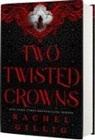 Rachel Gillig - Two Twisted Crowns (Standard Hardcover Edition)