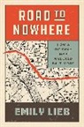 Emily Lieb, Emily Lieb - Road to Nowhere
