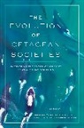 Andrew D Foote, Croft Darren P., Darren P Croft, Ellen C Garland, Andrew D. Foote, Ellen C. Garland... - The Evolution of Cetacean Societies