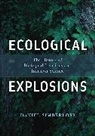 Daniel Simberloff, Simberloff Daniel - Ecological Explosions