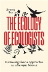 Fox Jeremy, Jeremy Fox - The Ecology of Ecologists
