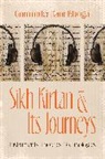 Bhogal Gurminder Kaur, Gurminder Kaur Bhogal - Sikh Kirtan and Its Journeys