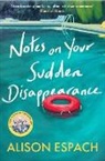 Alison Espach, Espach Alison - Notes on Your Sudden Disappearance