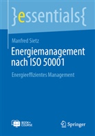 Manfred Sietz - Energiemanagement nach ISO 50001, m. 1 Buch, m. 1 E-Book