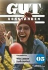 Lux Alexandra - Verstanden / GUT 05