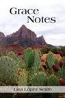 Lisa López Smith - Grace Notes