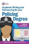 Jane Bottomley, Jane Pryjmachuk Bottomley, Bottomley Jane, Steven Pryjmachuk, Pryjmachuk Steven, Martin Wright - Academic Writing and Referencing for Your Policing Degree