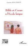 Geneviève Sion-Charvet - Bible et Coran à l'Ecole laïque