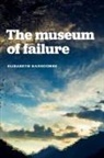 Elisabeth Hanscombe - Museum of Failure