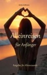 Stefan Hoffmann - Alleinreisen für Anfänger