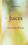 Jack Jones - Juices