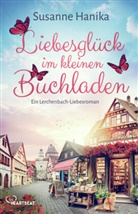 Susanne Hanika - Liebesglück im kleinen Buchladen