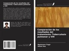 Imose Itua, Nguhemen Tingir - Comparación de los resultados del tratamiento: Tuberculosis pulmonar y VIH