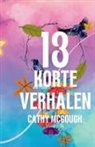 Cathy McGough - 13 KORTE VERHALEN DUTCH EDITION