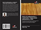 Imose Itua, Nguhemen Tingir - Esiti di trattamento a confronto: Tubercolosi polmonare e HIV