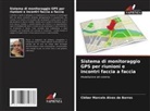 Cléber Marcelo Alves de Barros - Sistema di monitoraggio GPS per riunioni e incontri faccia a faccia