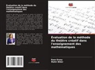 Mahir Biber, Esen Ersoy - Évaluation de la méthode du théâtre créatif dans l'enseignement des mathématiques