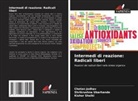 Chetan Jadhav, Kishor Shelki, Shrikrushna Ubarhande - Intermedi di reazione: Radicali liberi