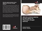 David B. Onwuna, Herbert Stanley - Attività antimicrobiche di due specie di Pleurotus (funghi ostrica)