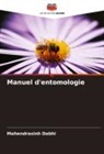 Mahendrasinh Dabhi - Manuel d'entomologie