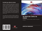 Khritish Swargiary - Au-delà des salles de classe