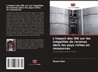 Nawal Allal - L'impact des IDE sur les inégalités de revenus dans les pays riches en ressources