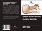 David B. Onwuna, Herbert Stanley - Activités antimicrobiennes de deux espèces de Pleurotus (pleurotes)